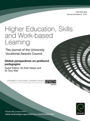 cover image of Higher Education, Skills and Work-Based Learning, Volume 5, Number 4